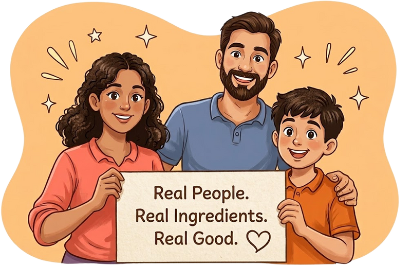 Real People. Real Ingredients. Real Good.